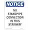 Signmission OSHA Notice, 5" Height, No Standpipe Connection In This Stairway Sign, 5" X 3.5", Portrait OS-NS-D-35-V-14848 - alternate 1